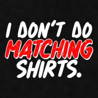 Funny I Don't Do Matchong Shirts Ladies PosiCharge Tri-Blend Wicking Tank