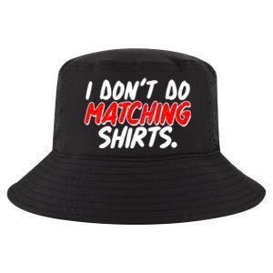 Funny I Don't Do Matchong Shirts Cool Comfort Performance Bucket Hat