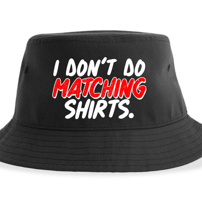 Funny I Don't Do Matchong Shirts Sustainable Bucket Hat