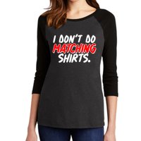 Funny I Don't Do Matchong Shirts Women's Tri-Blend 3/4-Sleeve Raglan Shirt
