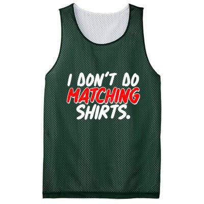 Funny I Don't Do Matchong Shirts Mesh Reversible Basketball Jersey Tank