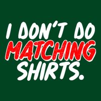 Funny I Don't Do Matchong Shirts Premium T-Shirt