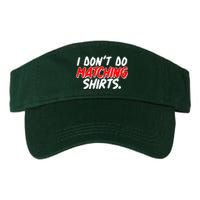 Funny I Don't Do Matchong Shirts Valucap Bio-Washed Visor