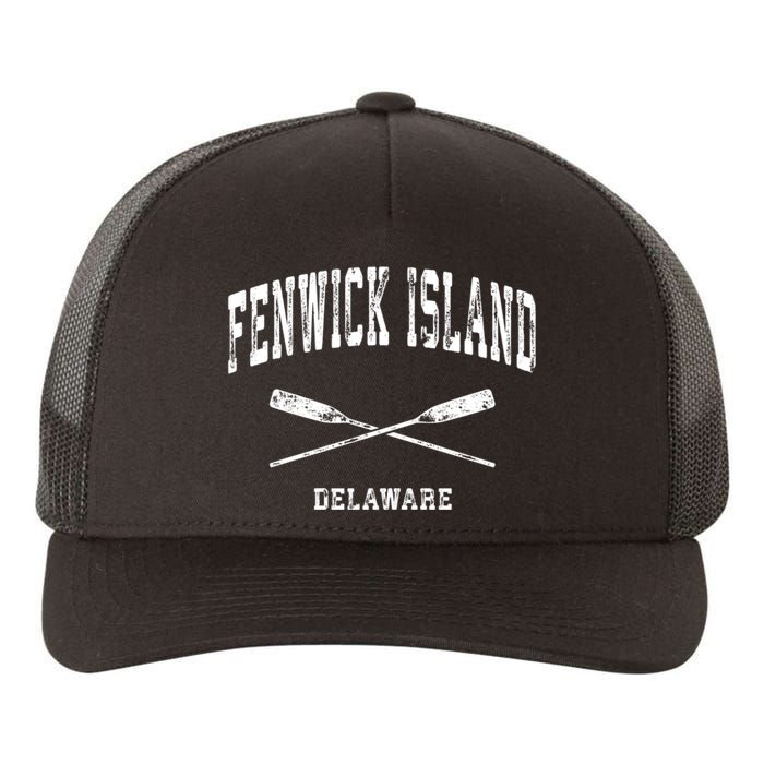 Fenwick Island Delaware Vintage Nautical Crossed Oars Gift Yupoong Adult 5-Panel Trucker Hat