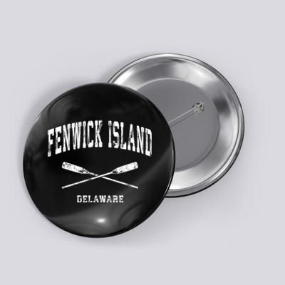 Fenwick Island Delaware Vintage Nautical Crossed Oars Gift Button