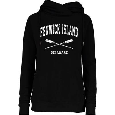 Fenwick Island Delaware Vintage Nautical Crossed Oars Gift Womens Funnel Neck Pullover Hood