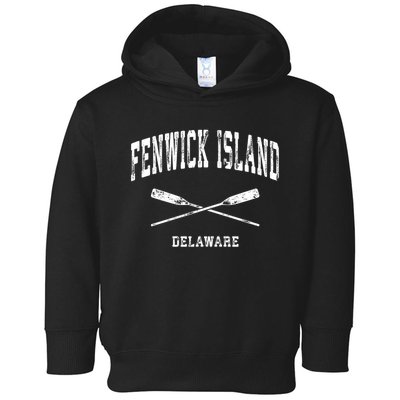 Fenwick Island Delaware Vintage Nautical Crossed Oars Gift Toddler Hoodie