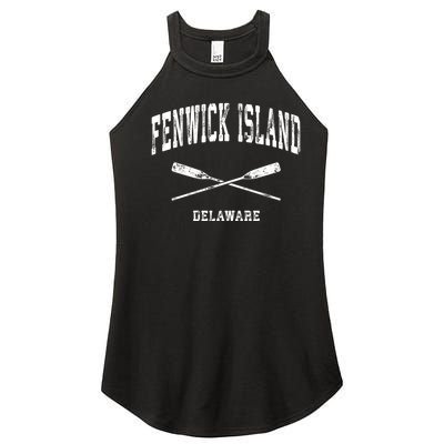 Fenwick Island Delaware Vintage Nautical Crossed Oars Gift Women's Perfect Tri Rocker Tank