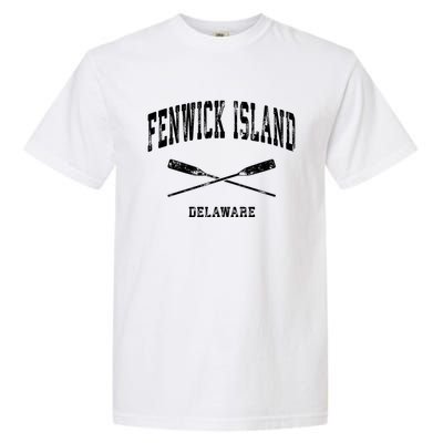 Fenwick Island Delaware Vintage Nautical Crossed Oars Gift Garment-Dyed Heavyweight T-Shirt