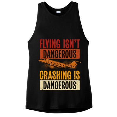 Flying Isn't Dangerous. Crashing Is Dangerous Aviation Ladies PosiCharge Tri-Blend Wicking Tank
