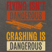 Flying Isn't Dangerous. Crashing Is Dangerous Aviation Cotton Canvas Backpack