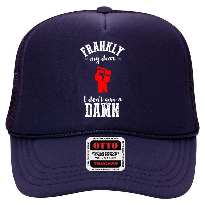 Frankly I Dont Give A Damn High Crown Mesh Back Trucker Hat