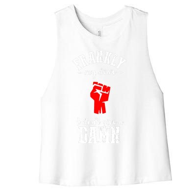 Frankly I Dont Give A Damn Women's Racerback Cropped Tank