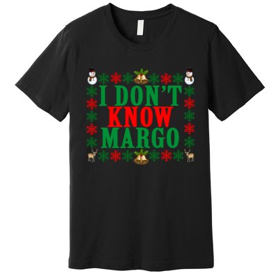 Funny I Don't Know Margo! Ugly Pajama Sweater Premium T-Shirt