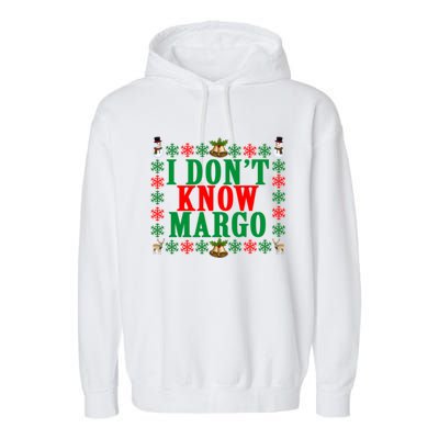 Funny I Don't Know Margo! Ugly Pajama Sweater Garment-Dyed Fleece Hoodie