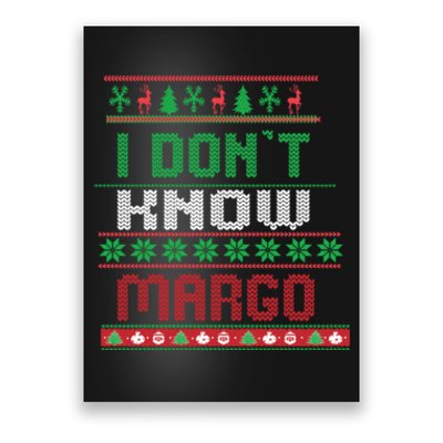 Funny I Don't Know Margo! Ugly Pajama Sweater Poster