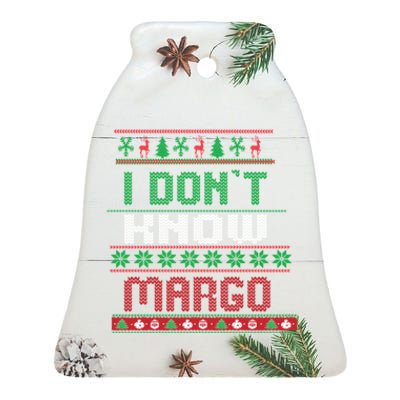 Funny I Don't Know Margo! Ugly Pajama Sweater Ceramic Bell Ornament