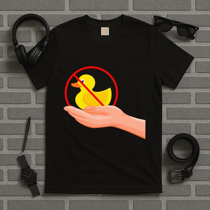 Funny I Dont Give A Duck No Ducks Given Sarcastic T-Shirt