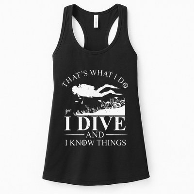 Funny I Dive And I Know Things Scuba Diver Gift Scuba Diving Womens Tank Top