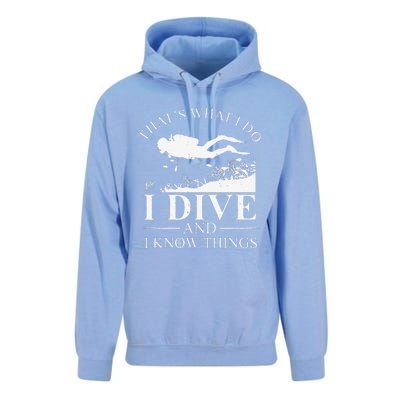 Funny I Dive And I Know Things Scuba Diver Gift Scuba Diving Unisex Surf Hoodie