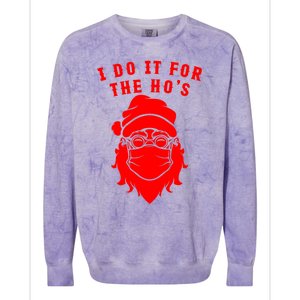 Funny I Do It For The Hos Christmas Santa Christmas Xmas Gift Colorblast Crewneck Sweatshirt