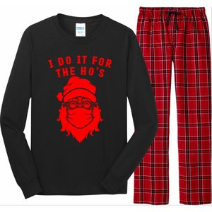 Funny I Do It For The Hos Christmas Santa Christmas Xmas Gift Long Sleeve Pajama Set