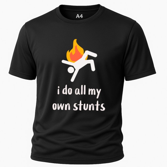 Funny I Do All My Own Stunts Performance Shirt
