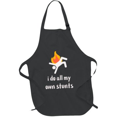 Funny I Do All My Own Stunts Apron