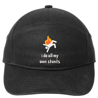 Funny I Do All My Own Stunts 7-Panel Snapback Hat