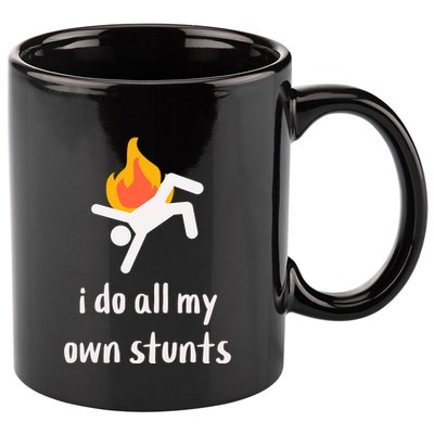 Funny I Do All My Own Stunts 11oz C Handle Ceramic Mug