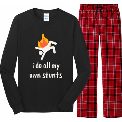 Funny I Do All My Own Stunts Long Sleeve Pajama Set