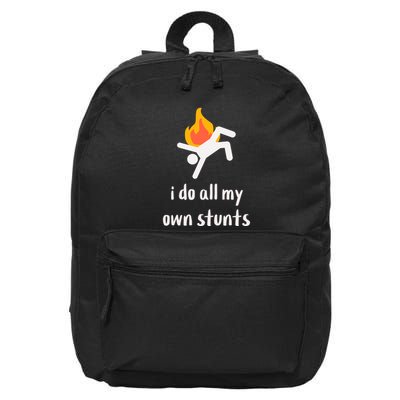 Funny I Do All My Own Stunts 16 in Basic Backpack