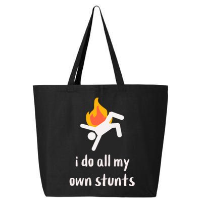 Funny I Do All My Own Stunts 25L Jumbo Tote