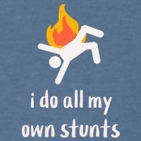 Funny I Do All My Own Stunts Garment-Dyed Sweatshirt