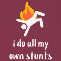 Funny I Do All My Own Stunts 16oz Travel Tumbler