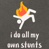 Funny I Do All My Own Stunts Cotton Canvas Backpack