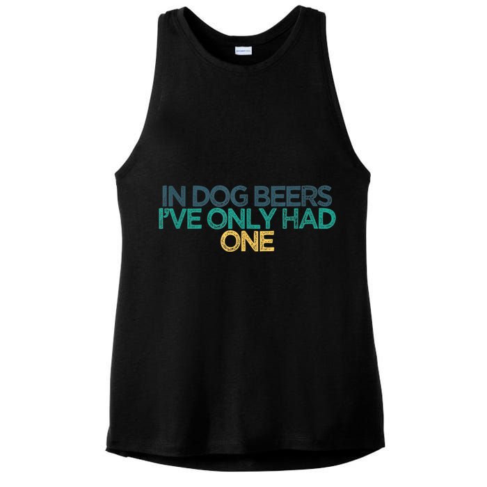 Funny In Dog Beers I've Only Had One Ladies PosiCharge Tri-Blend Wicking Tank