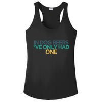 Funny In Dog Beers I've Only Had One Ladies PosiCharge Competitor Racerback Tank