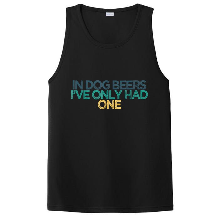 Funny In Dog Beers I've Only Had One PosiCharge Competitor Tank