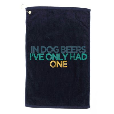 Funny In Dog Beers I've Only Had One Golf Towel