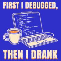 First I Debugged Then Coffee Programmer Software Developer Gift Long Sleeve Shirt
