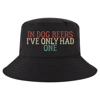 Funny In Dog Beers Ive Only Had One Cool Comfort Performance Bucket Hat