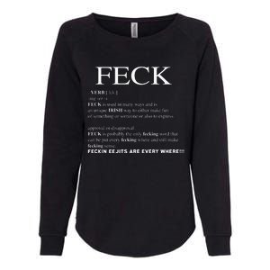 Feck Irish Definition happy patrick day Womens California Wash Sweatshirt