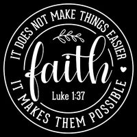 Faith It Does Not Make Things Easier It Makes Them Possible LukeJesus Drawstring Bag