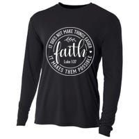 Faith It Does Not Make Things Easier It Makes Them Possible LukeJesus Cooling Performance Long Sleeve Crew