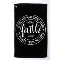 Faith It Does Not Make Things Easier It Makes Them Possible LukeJesus Golf Towel