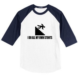 Funny I Do All My Own Stairs Stunts Upside Down Gift Baseball Sleeve Shirt