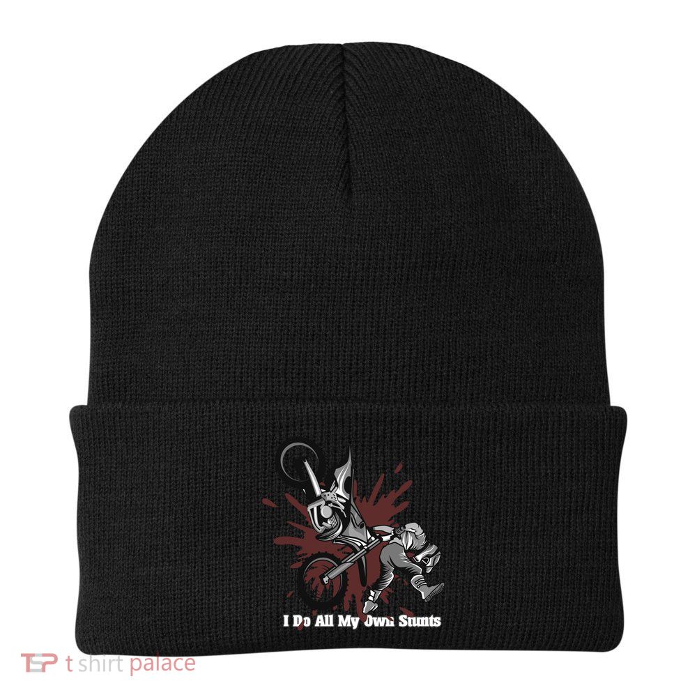 Funny I Do My Own Stunts Cool Motorcycle Gift For Men Women Gift Beanie