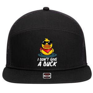 Funny I Dont Give A Duck 7 Panel Mesh Trucker Snapback Hat