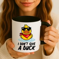 Funny I Dont Give A Duck Mug